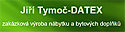 Jiří Tymoč - DATEX, Vyrábíme nábytek a bytové doplňky na míru